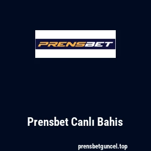 Prensbet Canlı Bahis